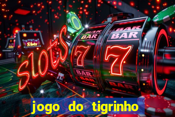 jogo do tigrinho pagando bem